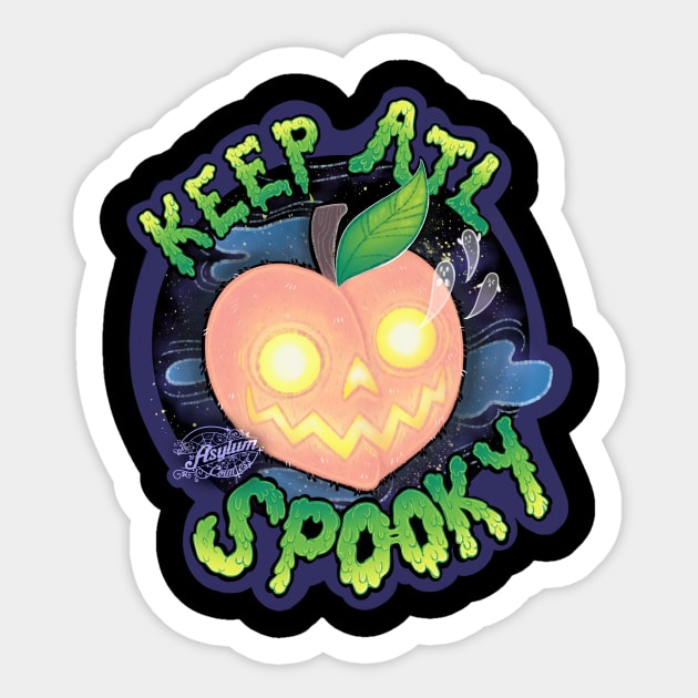 Keep ATL Spooky! Sticker by The Asylum Countess